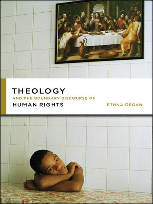 cover image of Theology and the Boundary Discourse of Human Rights